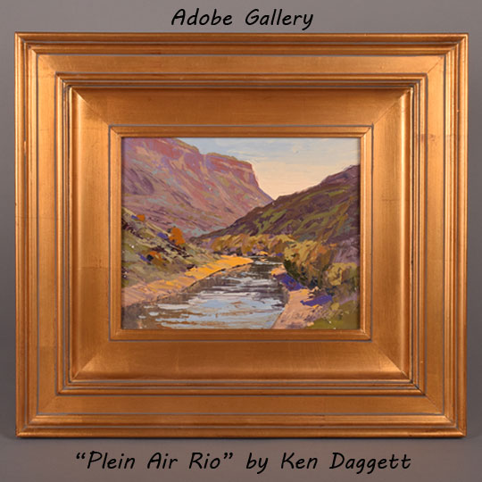Ken Daggett Painting Rio Grande New Mexico C4426C - Adobe Gallery, Santa Fe
