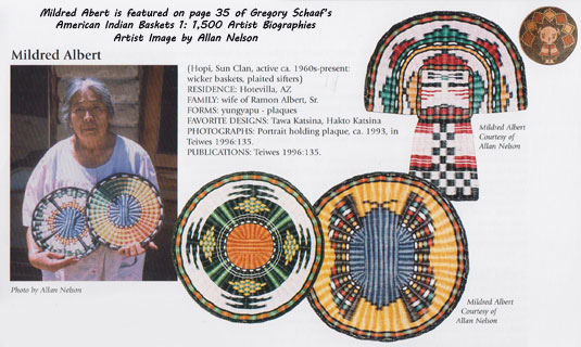 Mildred Abert is featured on page 35 of Gregory Schaaf’s American Indian Baskets 1: 1,500 Artist Biographies.  Artist Image by Allan Nelson.