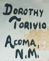 Artist signature of  Dorothy Torivio (1946-2011) Acoma Pueblo